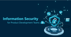 Information Security for Product Teams