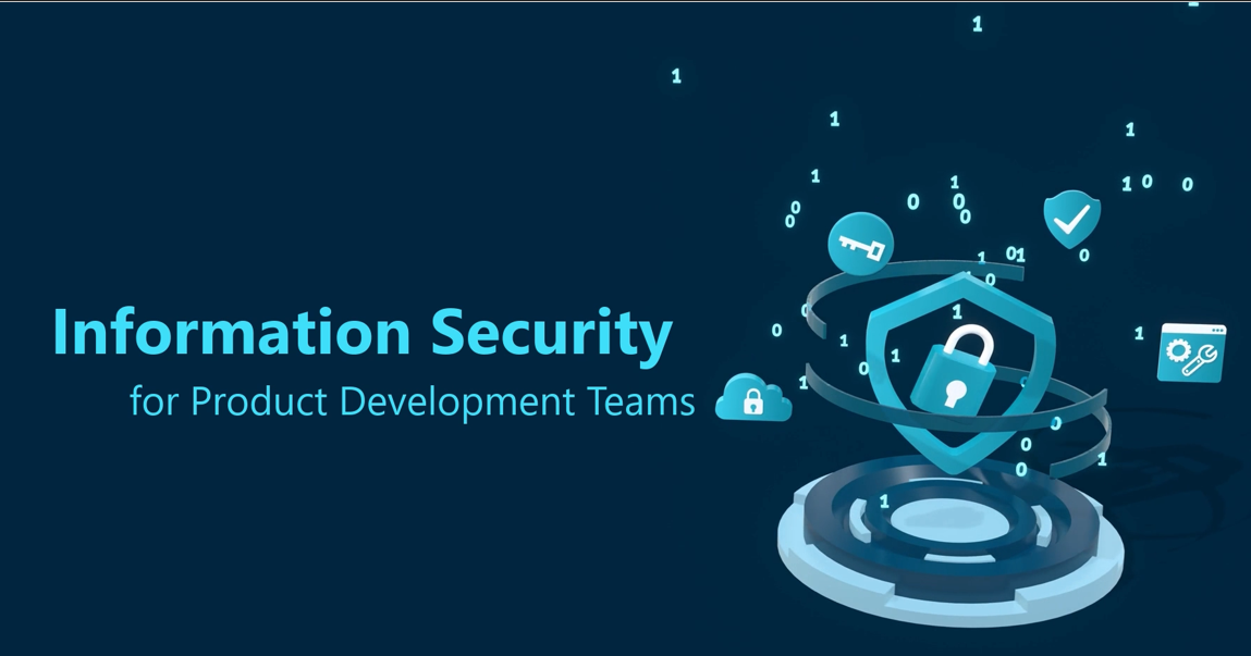 Information Security for Product Development Teams